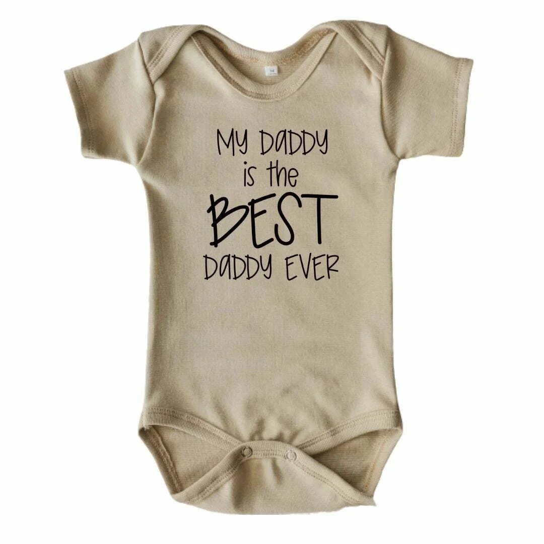 Best Daddy Ever Printed Baby Design