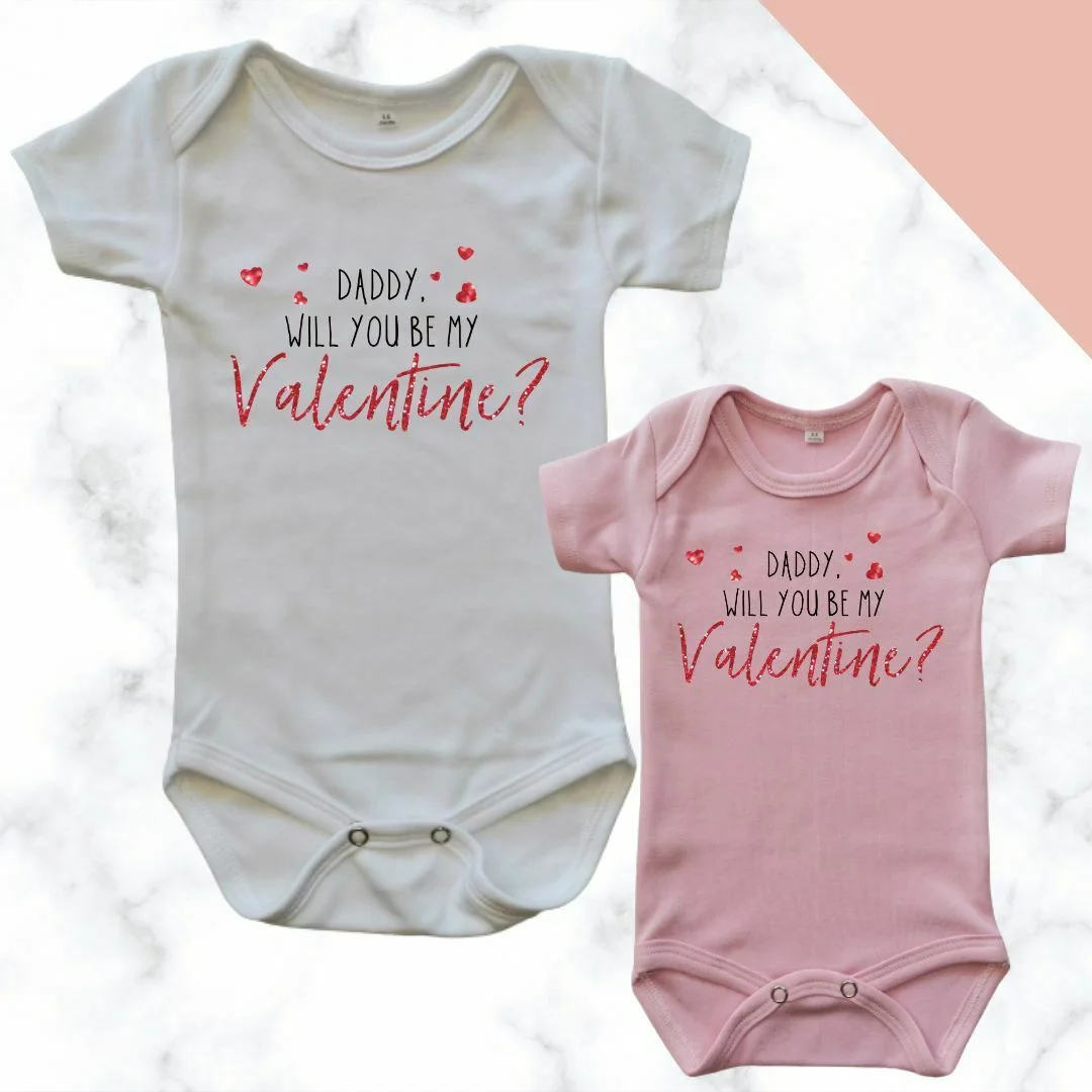 Daddy Will You Be My Valentine Design