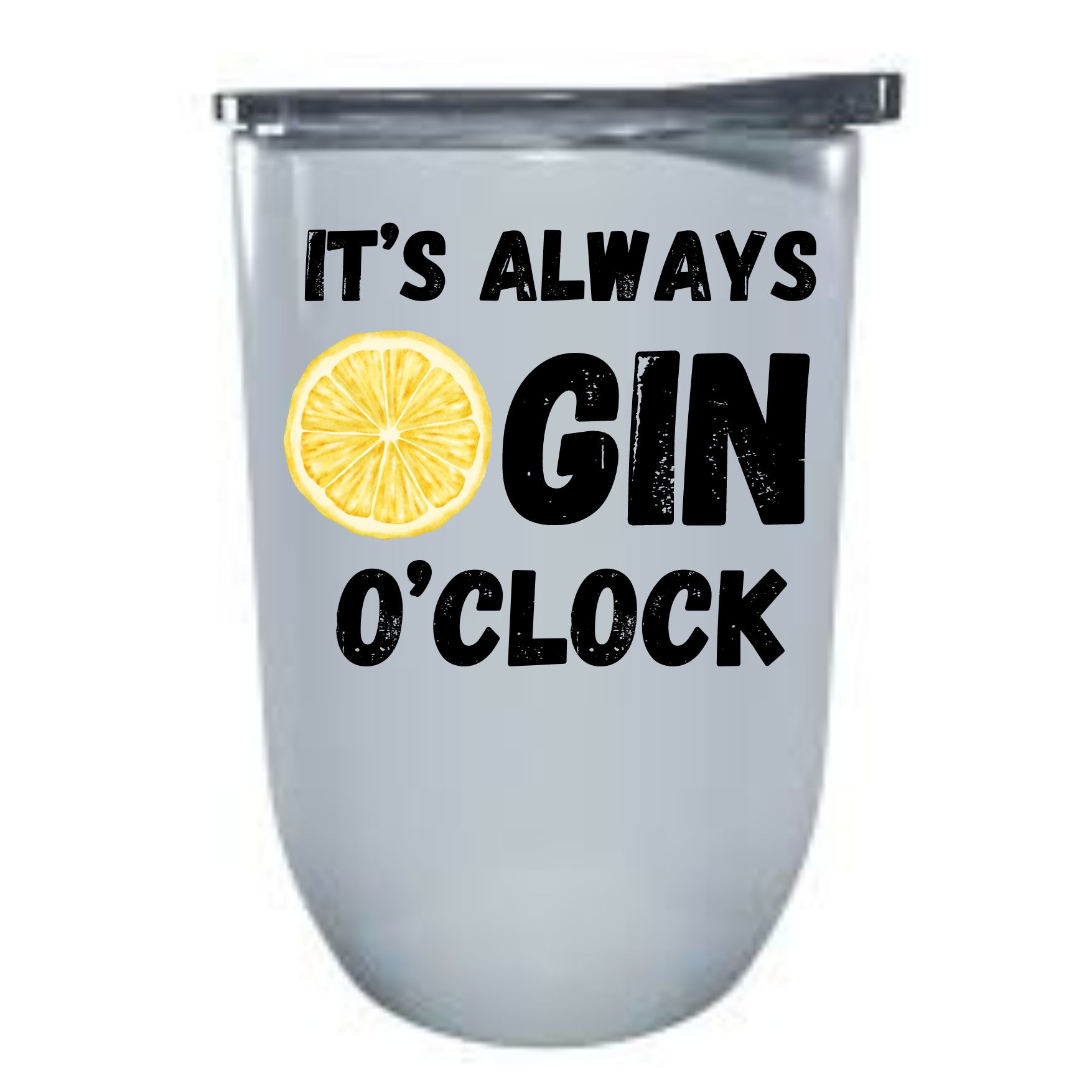 Always Gin Tumbler